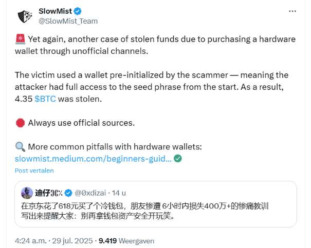 Pas op voor deze hardware wallet scam die je alles kan kosten Pas op voor deze hardware wallet scam die je alles X bericht SlowMist